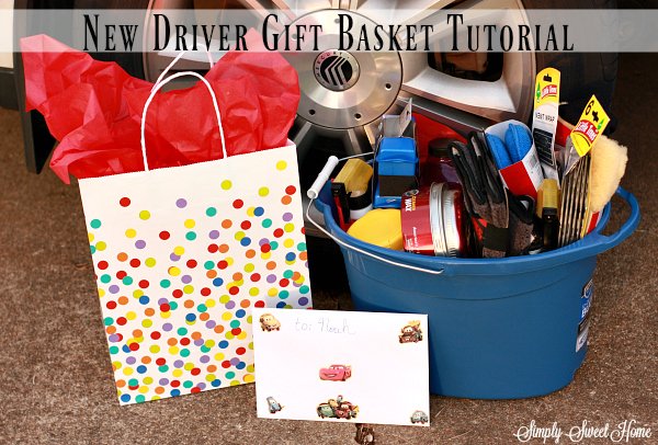 New Driver Gift Basket Tutorial - Simply Sweet Home