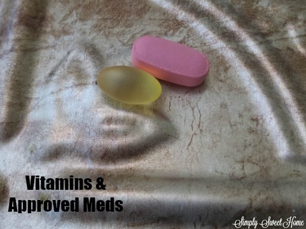 Vitamins and Approved Meds